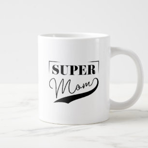 Grande Tasse Super Maman