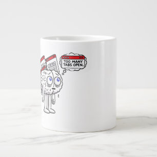 Grande Tasse Surcharge cérébrale : Trop d'onglets ouverts, beso