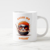 Grande Tasse Sushi Me Rollin’ - Funny Kawaii Caractère Sushi (Droite)