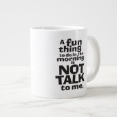 Grande Tasse Tais-toi la boue (Devant droit)