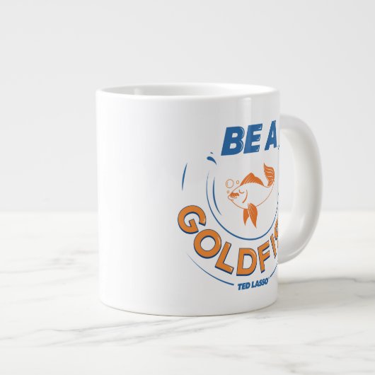 Grande Tasse Ted Lasso | Être un poisson d'or (Devant droit)