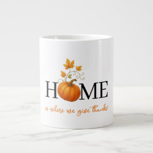 Grande Tasse Thanksgiving Citrouille Home Où nous donnons des r