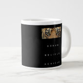 Grande Tasse Tiger Eyes Succès Citation Modèle Dream Croire (Devant droit)