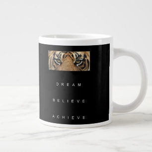 Grande Tasse Tiger Eyes Succès Citation Modèle Dream Croire
