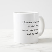 Grande Tasse "Tigre vous ramène à la réalité" Symbole de Tigre (Devant droit)