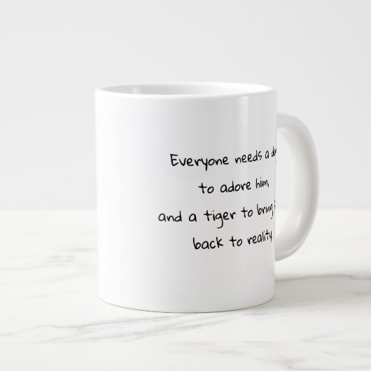 Grande Tasse "Tigre vous ramène à la réalité" Symbole de Tigre (Devant droit)