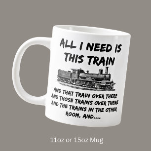 Grande Tasse Tout ce dont j'ai besoin, c'est ce moteur de train