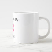 Grande Tasse Trop Joli Pour Payer Des Nomenclatures (Droite)