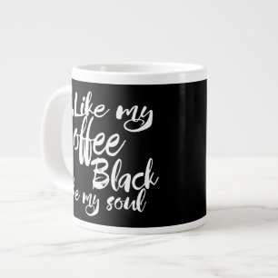 Grande Tasse Typographie J'Aime Mon Café Noir Comme Mon Âme