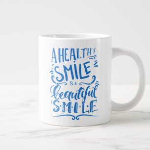 Grande Tasse Un Sourire Sain Est Un Beau Sourire