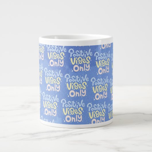 Grande Tasse Vibes Positives Seulement (Devant)