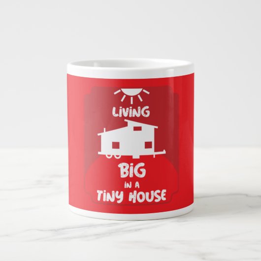 Grande Tasse Vivre en Tiny House - Maisons Tiny     (Devant)