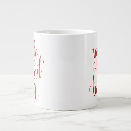 Grande Tasse Vous êtes le meilleur enseignant (Devant)