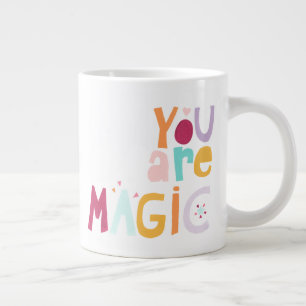 Grande Tasse Vous êtes magique