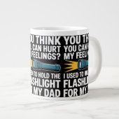 Grande Tasse Vous pensez pouvoir blesser mes sentiments J'avais (Devant droit)