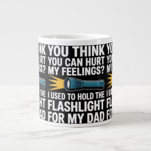 Grande Tasse Vous pensez pouvoir blesser mes sentiments J'avais