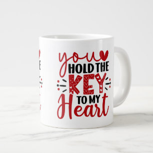 Grande Tasse "Vous tenez la clé de mon coeur