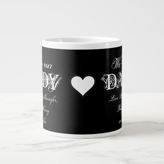 Grande Tasse "We Love our Daddy" Noms personnalisés Simple B & (Devant)