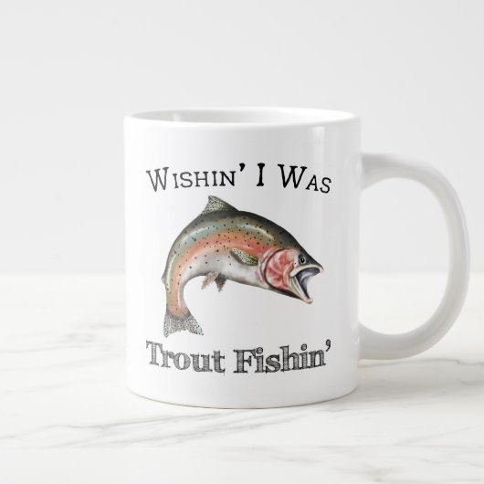 Grande Tasse Wishin I Était Pêche À La Truite (Droite)