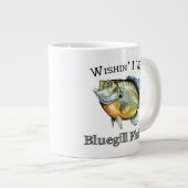 Grande Tasse Wishin I Was Bluegill Fishin (Devant droit)