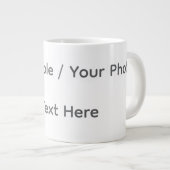 Grande Tasse Your Photo or Text Here (Customizable Design) (Devant droit)