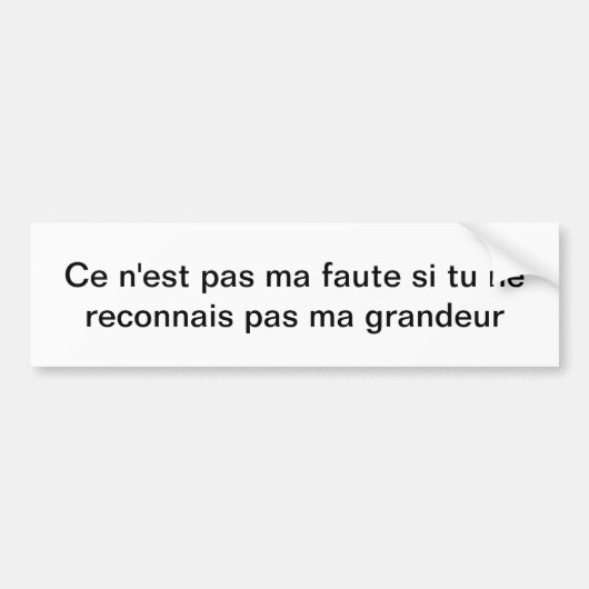 Grandeur (Groot in het Frans) Bumpersticker (Voorkant)