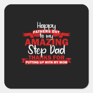 Grandfather Quotes   Amazing Step Papa Vierkante Sticker