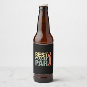 Grandfather Quotes Best Papa By Par Golf Bier Etiket