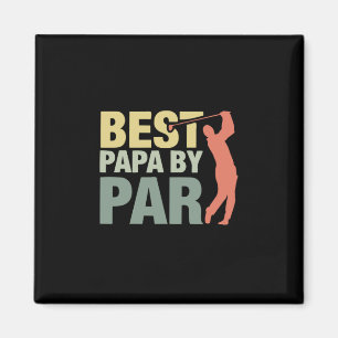 Grandfather Quotes   Best Papa By Par Golf Magneet