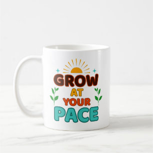 Grandir à votre rythme - Mug