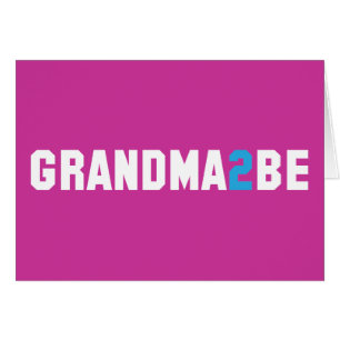 Grandma2Be - Grand-maman à être