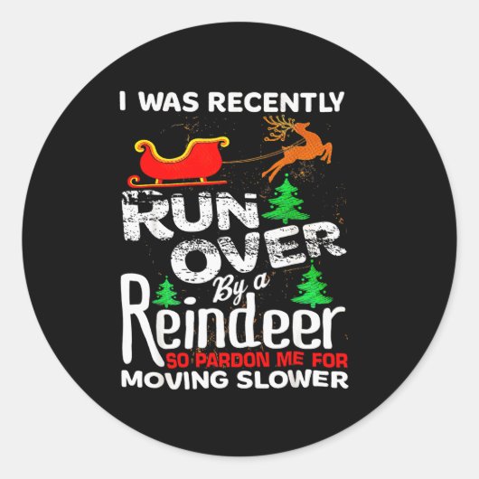 Grandma Got Run Over By A Reindeer Christmas So Pa Ronde Sticker (Voorkant)