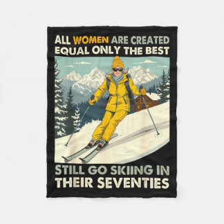 Grandma Mom Still Go Skiing In Seventies Old Women Fleece Deken