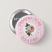 "Grandma To be"  Roos Baby shower Button (Voorkant /achterkant)