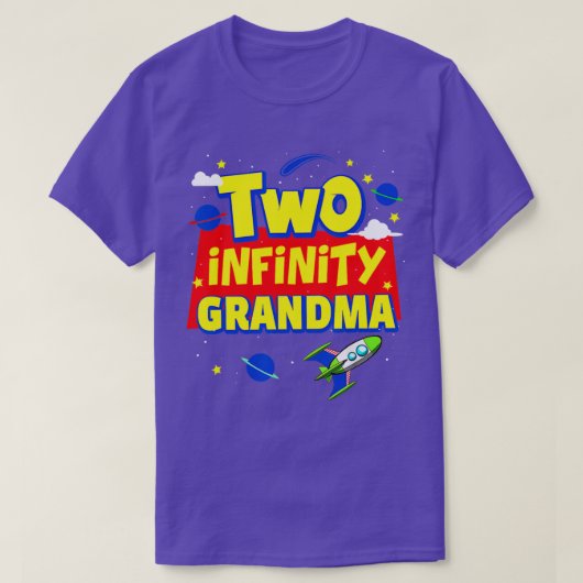 Grandma Two Infinity And Beyond Birthday Decoratio T-shirt (Design voorkant)
