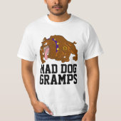 GRANDPA FUNNY MAD CHIEN GRAMPS T-SHIRT (Devant)