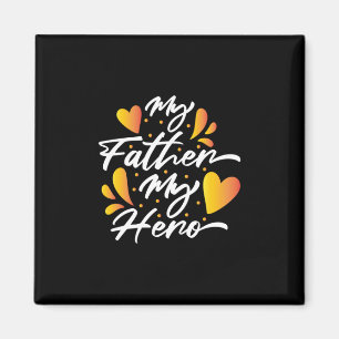 Grandpa Gift   Mijn vader Mijn Hero Magneet