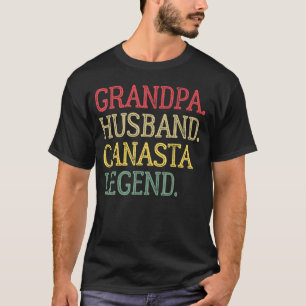 Grandpa Husband Canasta Legend Canasta Gam T-shirt