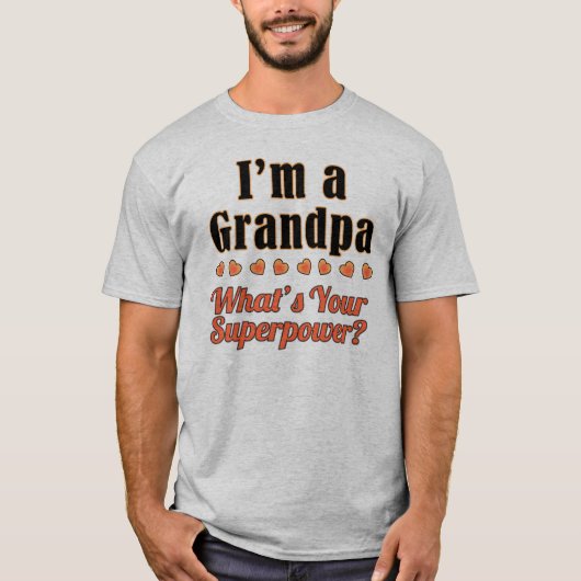Grandpa Superpower T-shirt (Voorkant)