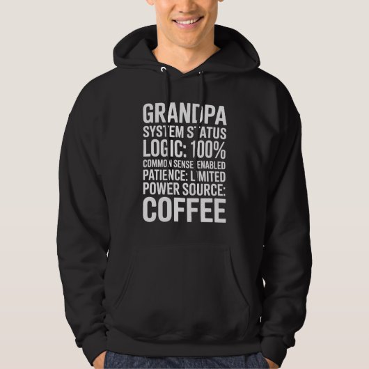 Grandpa System Status Logic 100% Funny Humor Hoodie (Voorkant)