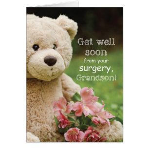 Grandson Surgery Recovery, Teddy Bear en Flowers