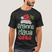 Granna Claus Kerstman Grappige Kerst Pyjama Matchi T-shirt (Voorkant)