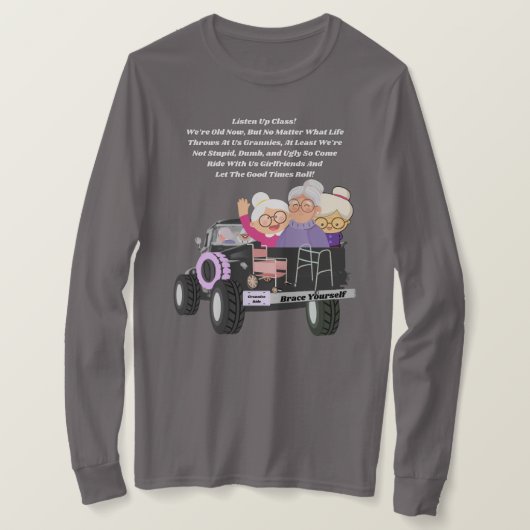 Grannies Ride Gray Long Sleeve T-Shirt (Design voorkant)