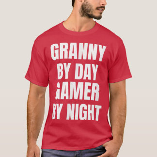 Granny by Day Gamer bij nacht T-shirt