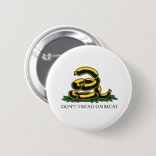 Grap niet op vlees grappige Gadsden vlag parodie m Ronde Button 5,7 Cm