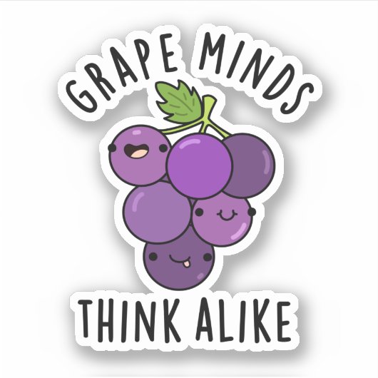Grape Minds denken aan grappige fruitpun Sticker (Voorkant)