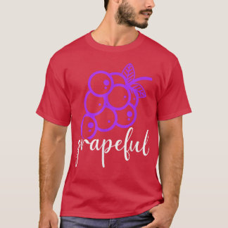 Grapeful Grape Vegan Fruits Berries Vegetarian Veg T-shirt