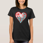 Graphical Quote Love Yourself Theme T-shirt (Voorkant)