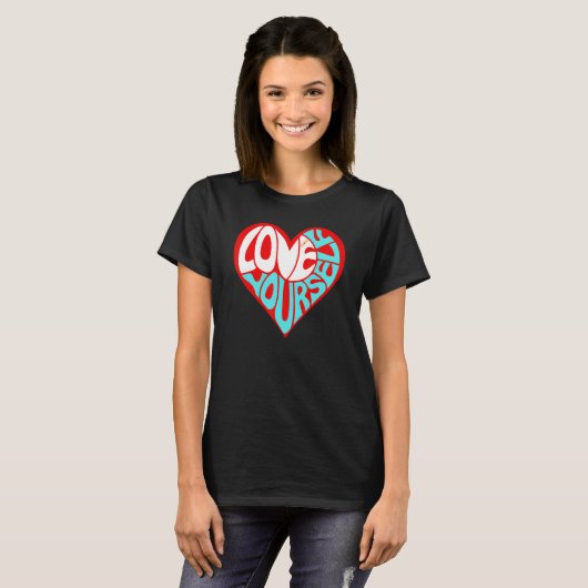 Graphical Quote Love Yourself Theme T-shirt (Voorkant volledig)