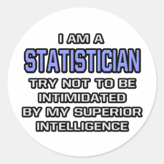 Grapje van een statisticus... Superieure intellige Ronde Sticker